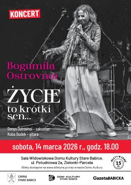 Bogumiła Ostrovnoi - Życie to krótki sen